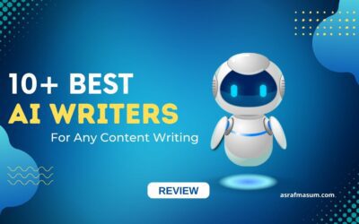 10+ Best Ai Blog Writer Tools For Any Content Writing Need!