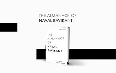 The-Almanack-of-Naval-Ravikant-A-Guide-to-Wealth-and-Happiness