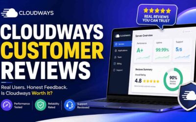 Cloudways Customer Reviews 2026: The Definitive Evidence-Based Verdict