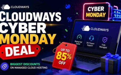 Cloudways Cyber Monday Deal 2026: Definitive Guide to the Verified Offer, Promo Code & Savings