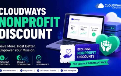 Cloudways Nonprofit Discount 2026: The Definitive Guide to Eligibility, Savings, and Application