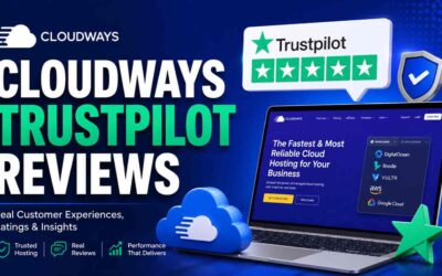 Cloudways Trustpilot Reviews: The Definitive 2026 Analysis of Ratings, Complaints, and Buyer Fit