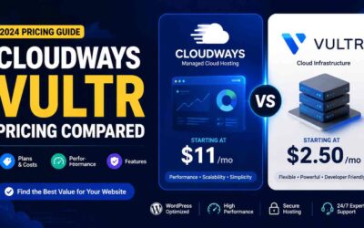 Cloudways Vultr Pricing: Definitive 2026 Guide to Plans, Costs & Value
