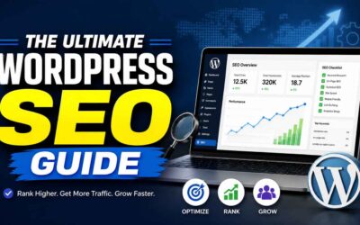 Ultimate WordPress SEO Guide: Build Rankings That Last